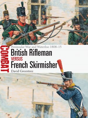 cover image of British Rifleman vs French Skirmisher